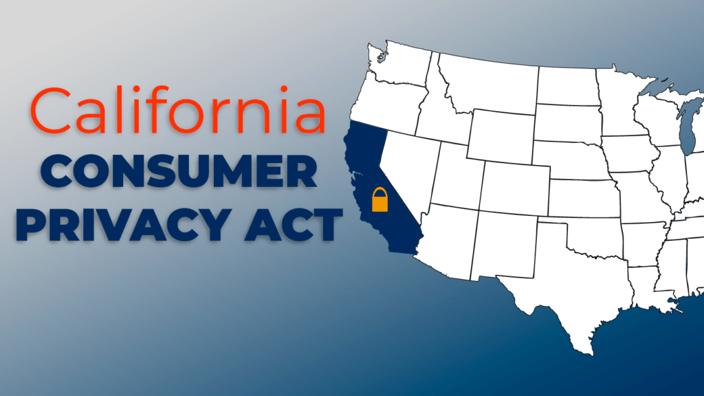 What is the California Consumer Privacy Act
