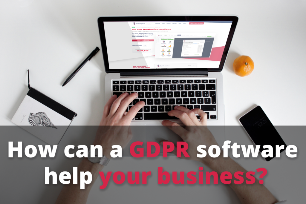 How can a GDPR software help your business